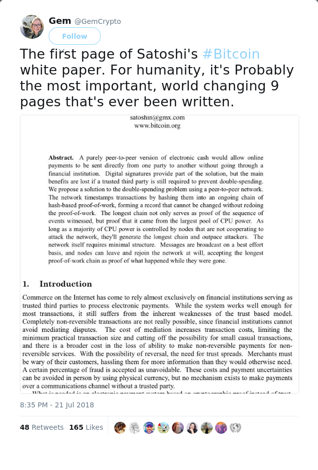 RT @GemCrypto: The first page of Satoshi's #Bitcoin white paper. For humanity, it's Probably the most important, world changing 9 pages tha…