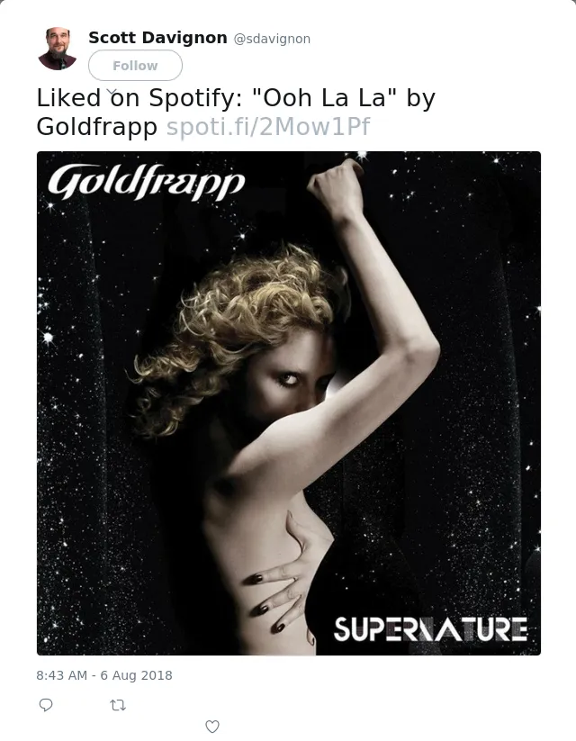 Liked on Spotify: "Ooh La La" by Goldfrapp