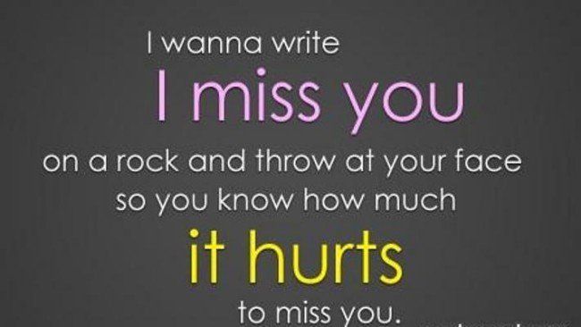 How much it hurts to miss you