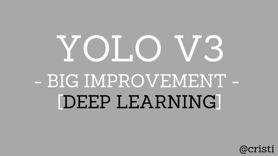 YOLOv3 for Computer Vision - [Deep Learning]