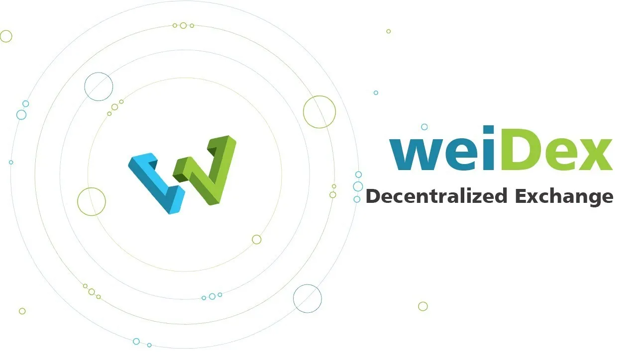 WeiDex - Collaborating with Blockchain Technology as an Exchange of Decentralized Future!