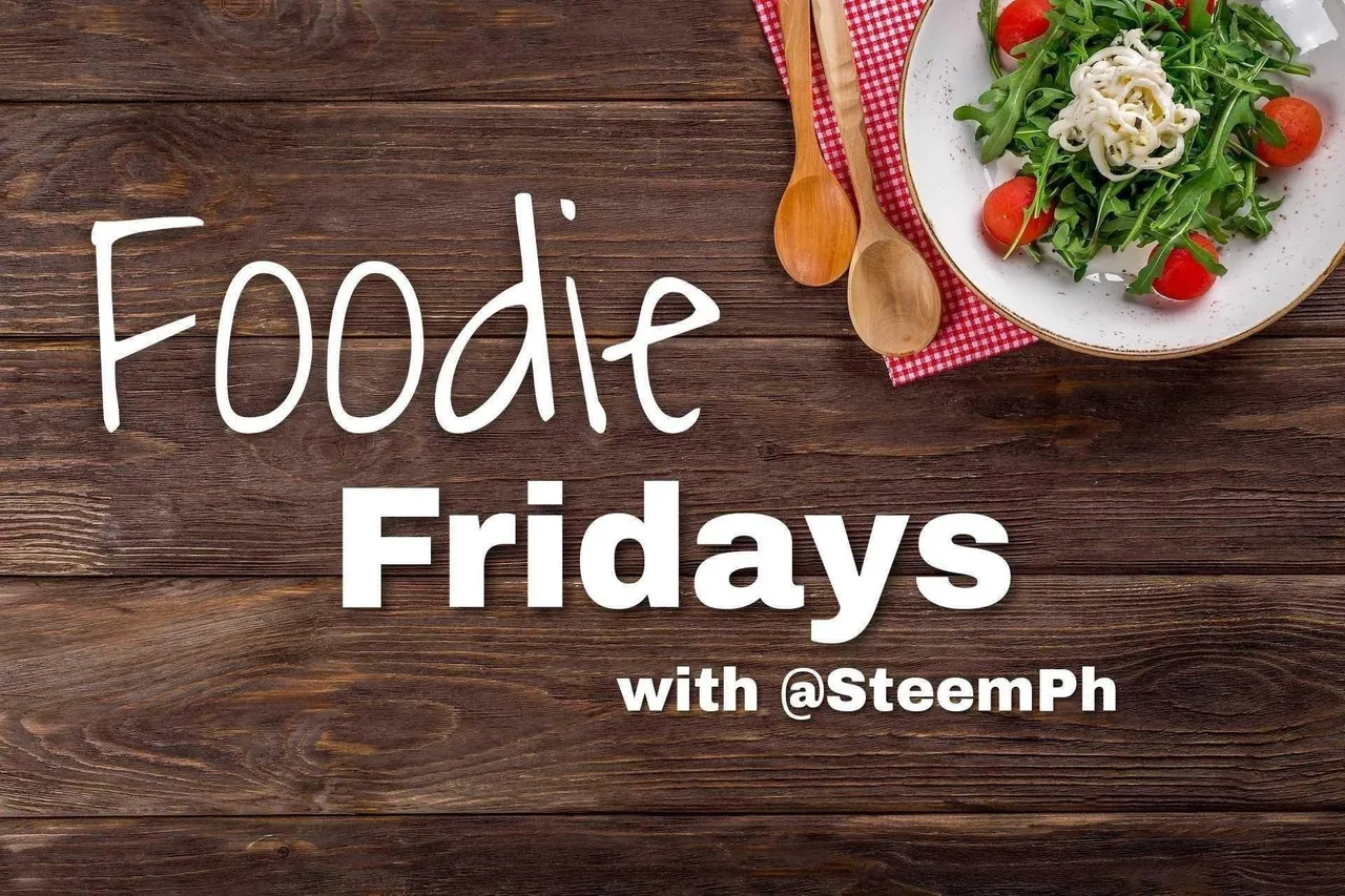 Foodie Friday with @steemph