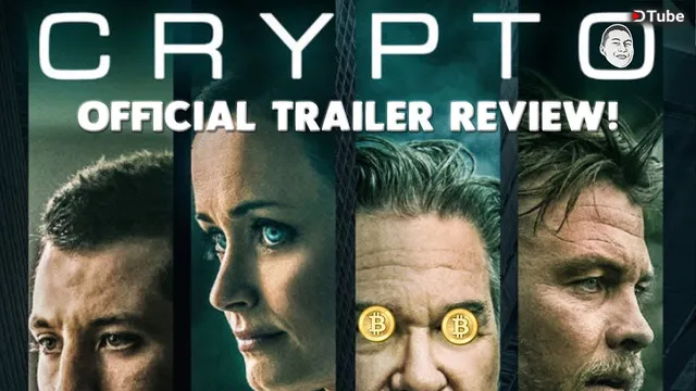 Crypto Movie Trailer | Movie Releases On April 12, 2019