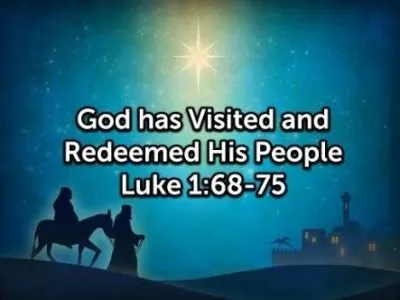 Pick of the day: Blessed be the Lord God of Israel; for he hath visited and redeemed his people,