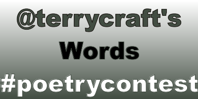 Steemit Poetry Contest #14 - Words