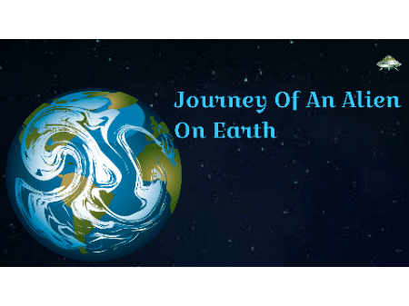 Arrival Of An Alien To Earth Part-01