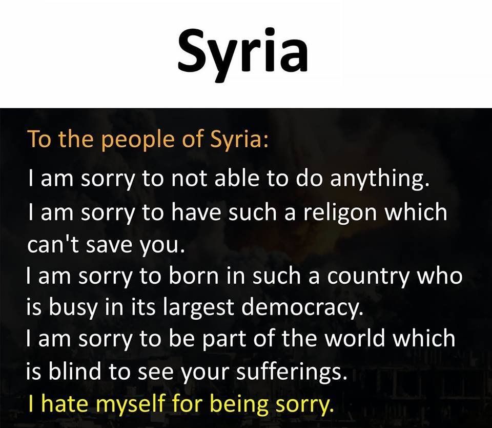 We are sorry Syria......