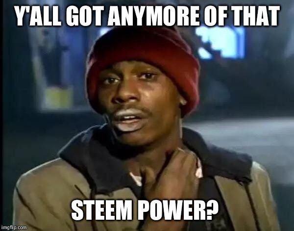 What would you do for some steem power? 