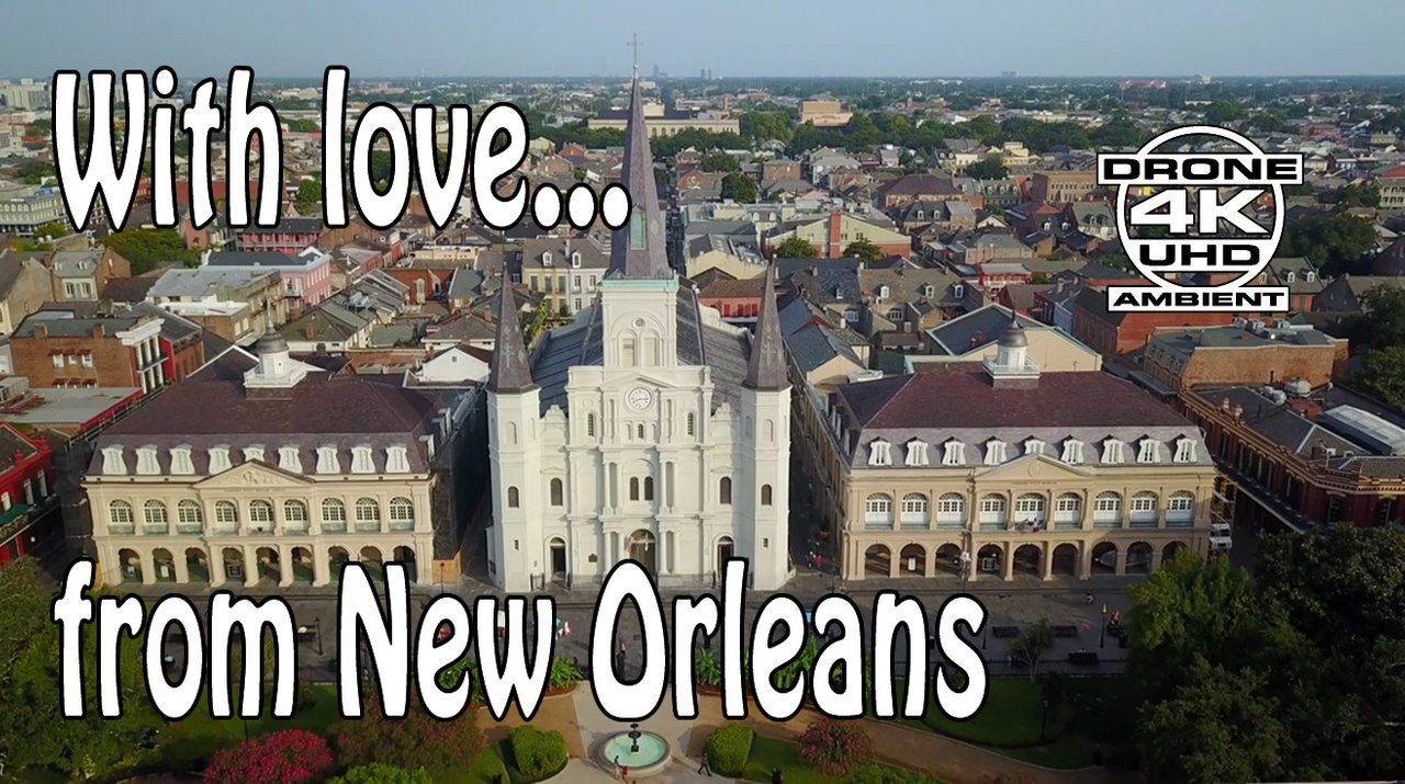 DRONE - With love... From New Orleans.