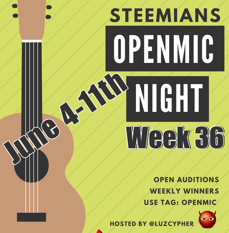 Open Mic Week 37 - Original song "Feeling Good How R U "  By JCam