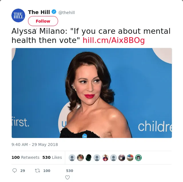 RT @thehill: Alyssa Milano: "If you care about mental health then vote"