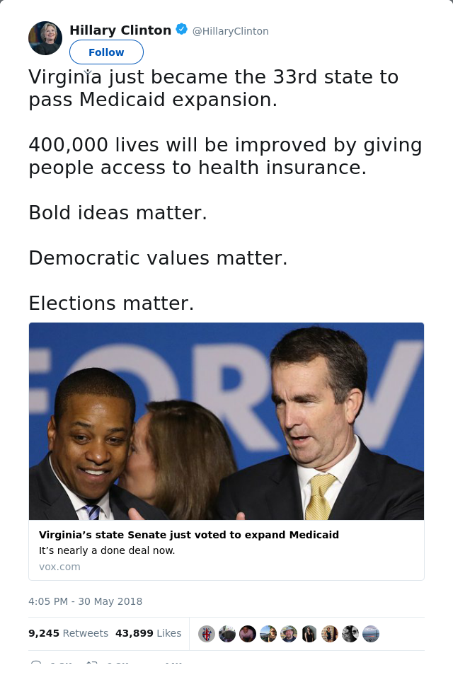 RT @HillaryClinton: Virginia just became the 33rd state to pass Medicaid expansion. 

400,000 lives will be improved by giving people acces…