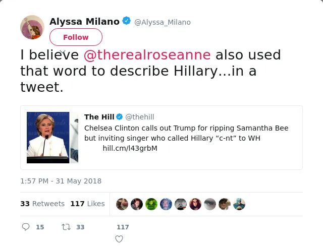 I believe @therealroseanne also used that word to describe Hillary...in a tweet.