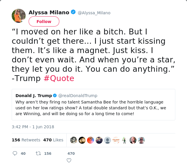“I moved on her like a bitch. But I couldn’t get there... I just start kissing them. It’s like a magnet. Just kiss.…
