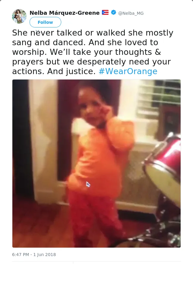 RT @Nelba_MG: She never talked or walked she mostly sang and danced. And she loved to worship. We’ll take your thoughts &amp; prayers but we de…
