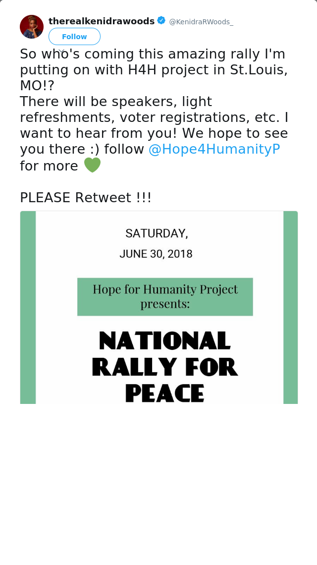 RT @KenidraRWoods_: So who's coming this amazing rally I'm putting on with H4H project in St.Louis, MO!? 
There will be speakers, light ref…