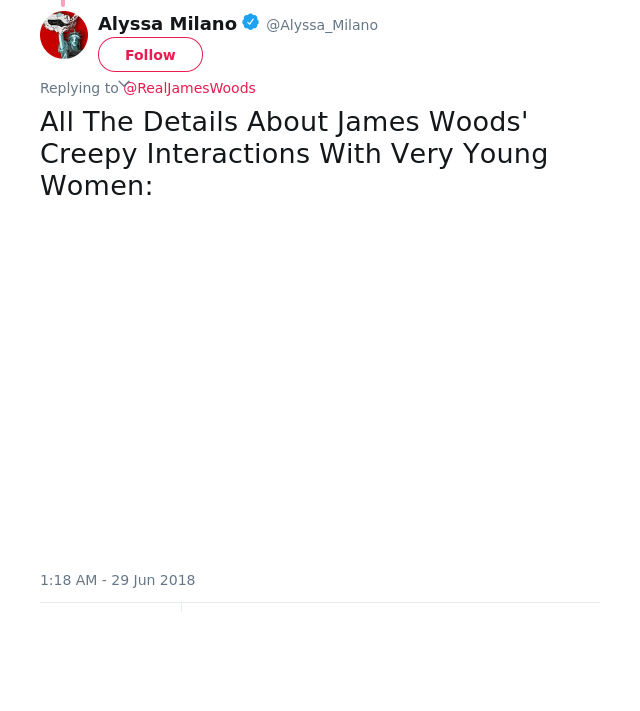 @RealJamesWoods All The Details About James Woods' Creepy Interactions With Very Young Women: