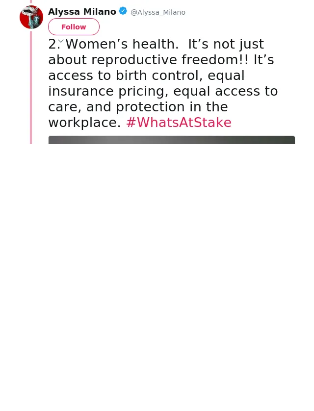 2. Women’s health.  It’s not just about reproductive freedom!! It’s access to birth control, equal insurance pricin…