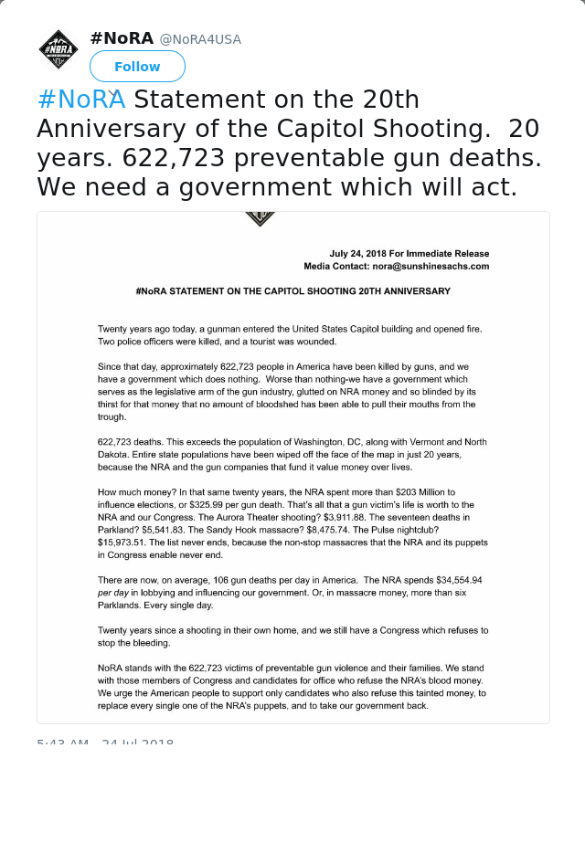 RT @NoRA4USA: #NoRA Statement on the 20th Anniversary of the Capitol Shooting.  20 years. 622,723 preventable gun deaths. We need a governm…