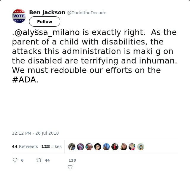 RT @DadoftheDecade: .@alyssa_milano is exactly right.  As the parent of a child with disabilities, the attacks this administration is maki…
