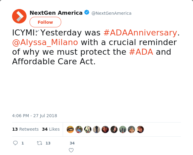 RT @NextGenAmerica: ICYMI: Yesterday was #ADAAnniversary. @Alyssa_Milano with a crucial reminder of why we must protect the #ADA and Afford…