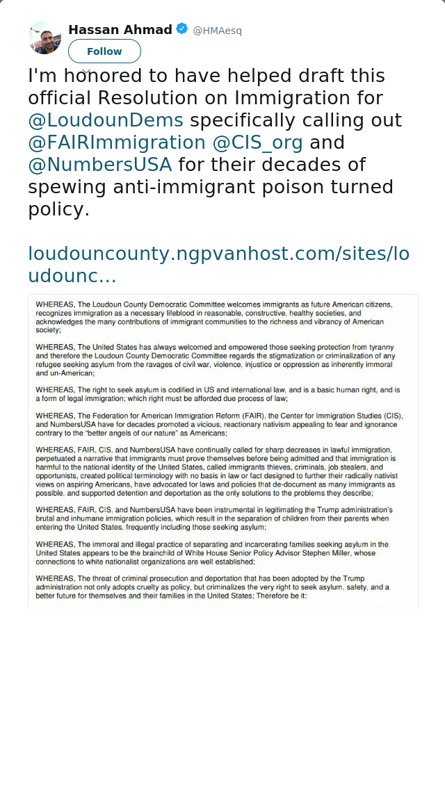 RT @HMAesq: I'm honored to have helped draft this official Resolution on Immigration for @LoudounDems specifically calling out @FAIRImmigra…