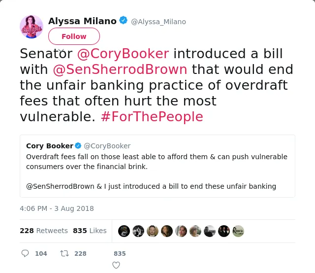 RT @Alyssa_Milano: Senator @CoryBooker introduced a bill with @SenSherrodBrown that would end the unfair banking practice of overdraft fees…