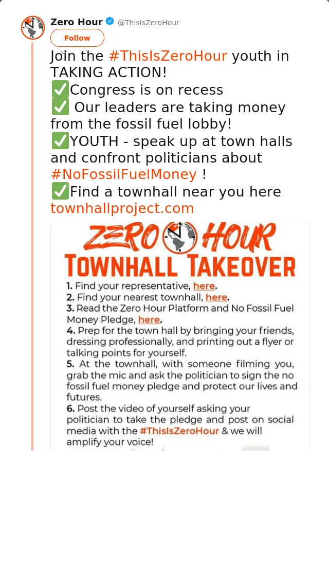 RT @ThisIsZeroHour: Join the #ThisIsZeroHour youth in TAKING ACTION! 
✅Congress is on recess 
✅ Our leaders are taking money from the fossi…