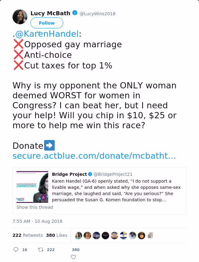 RT @LucyWins2018: .@KarenHandel: 
❌Opposed gay marriage
❌Anti-choice
❌Cut taxes for top 1%

Why is my opponent the ONLY woman deemed WORST…