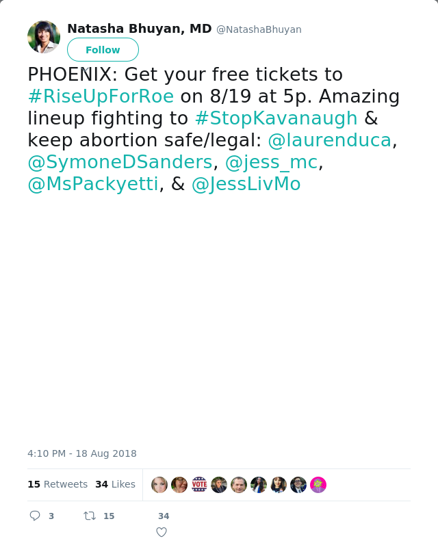 RT @NatashaBhuyan: PHOENIX: Get your free tickets to #RiseUpForRoe on 8/19 at 5p. Amazing lineup fighting to #StopKavanaugh &amp; keep abortion…