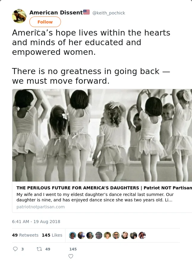 RT @keith_pochick: America’s hope lives within the hearts and minds of her educated and empowered women.

There is no greatness in going ba…