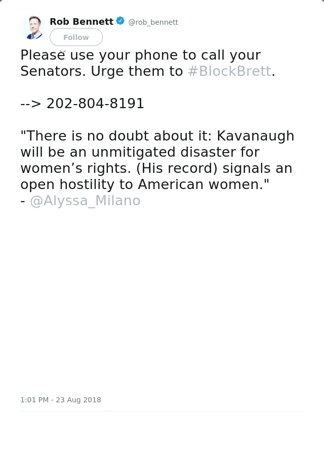 RT @rob_bennett: Please use your phone to call your Senators. Urge them to #BlockBrett.

--> 202-804-8191

"There is no doubt about it: Kav…