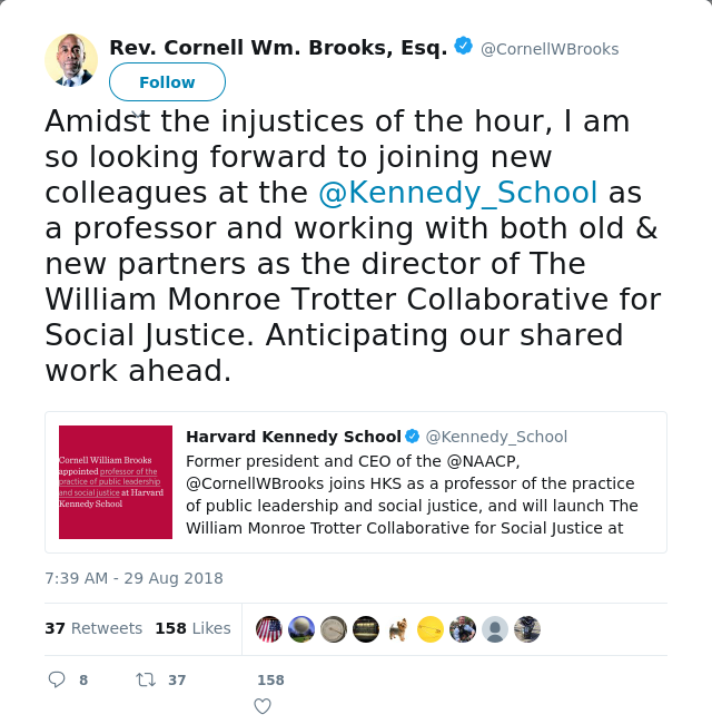 RT @CornellWBrooks: Amidst the injustices of the hour, I am so looking forward to joining new colleagues at the @Kennedy_School as a profes…