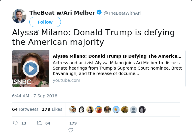 RT @TheBeatWithAri: Alyssa Milano: Donald Trump is defying the American majority