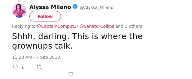 @CaptainComput3r @SenatorCollins @lisamurkowski @JeffFlake @SenateGOP Shhh, darling. This is where the grownups talk.