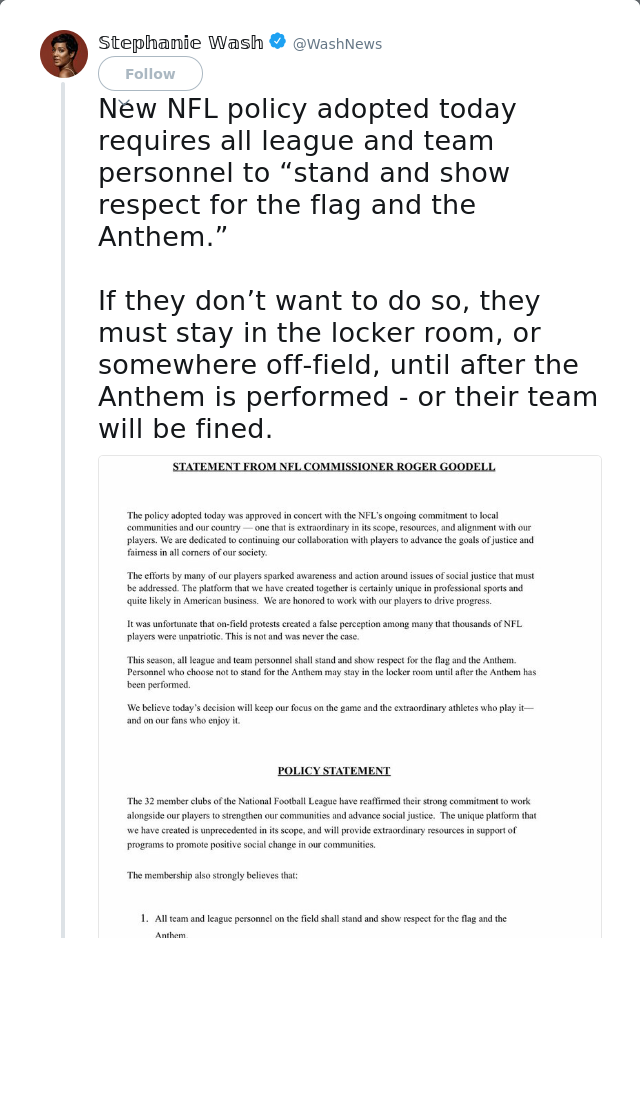 RT @WashNews: New NFL policy adopted today requires all league and team personnel to “stand and show respect for the flag and the Anthem.”…