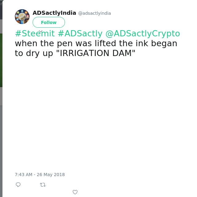 #Steemit #ADSactly @ADSactlyCrypto when the pen was lifted the ink began to dry up "IRRIGATION DAM"
