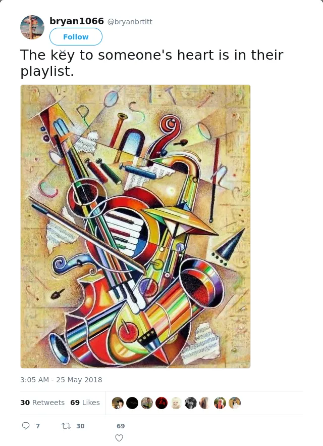 RT @bryanbrtltt: The key to someone's heart is in their playlist.