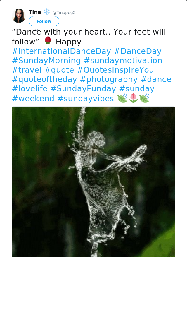 RT @Tinapeg2: “Dance with your heart.. Your feet will follow” 🌹 Happy #InternationalDanceDay #DanceDay #SundayMorning #sundaymotivation #tr…