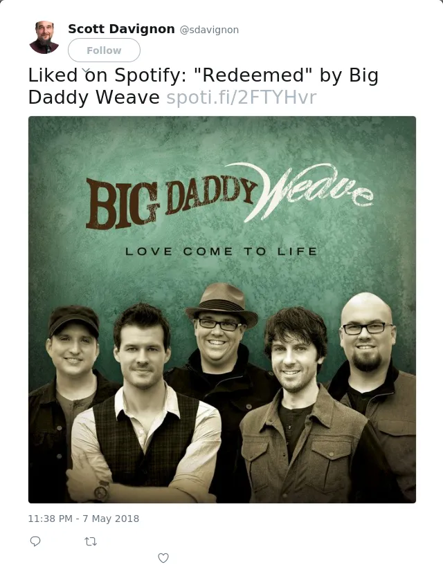 Liked on Spotify: "Redeemed" by Big Daddy Weave