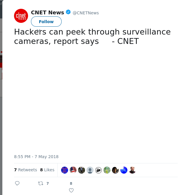 RT @CNETNews: Hackers can peek through surveillance cameras, report says     - CNET