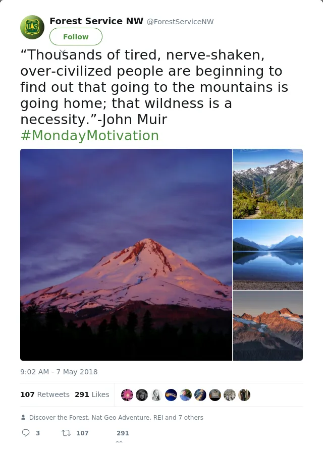 RT @ForestServiceNW: “Thousands of tired, nerve-shaken, over-civilized people are beginning to find out that going to the mountains is goin…
