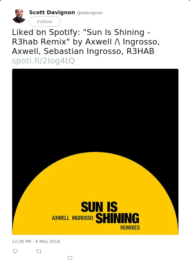 Liked on Spotify: "Sun Is Shining - R3hab Remix" by Axwell /\ Ingrosso, Axwell, Sebastian Ingrosso, R3HAB…
