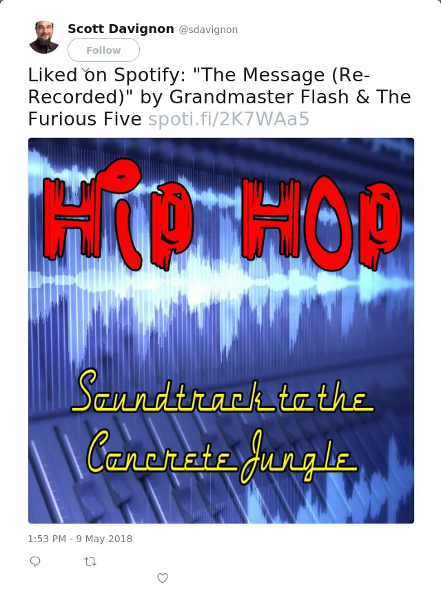 Liked on Spotify: "The Message (Re-Recorded)" by Grandmaster Flash &amp; The Furious Five