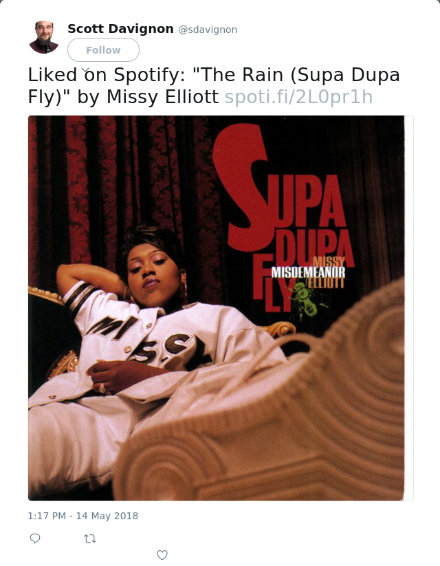 Liked on Spotify: "The Rain (Supa Dupa Fly)" by Missy Elliott