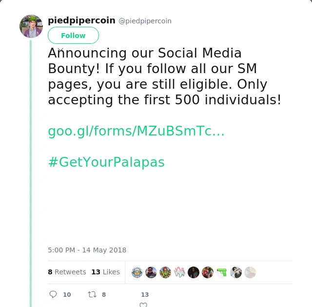 RT @piedpipercoin: Announcing our Social Media Bounty! If you follow all our SM pages, you are still eligible. Only accepting the first 500…