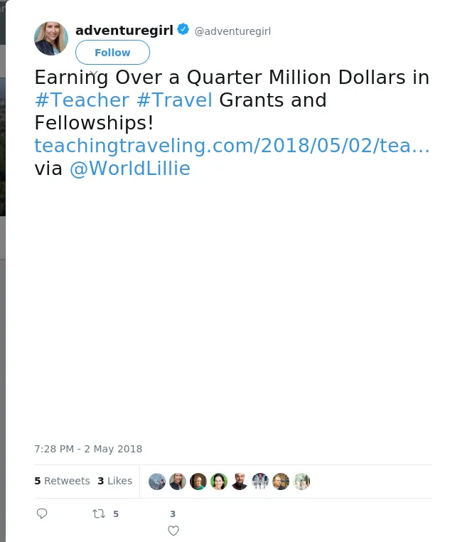 RT @adventuregirl: Earning Over a Quarter Million Dollars in #Teacher #Travel Grants and Fellowships!