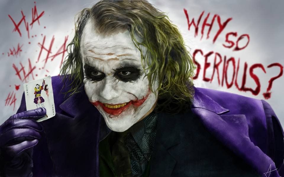 Why so Serious? Don't Take Life Too Seriously!