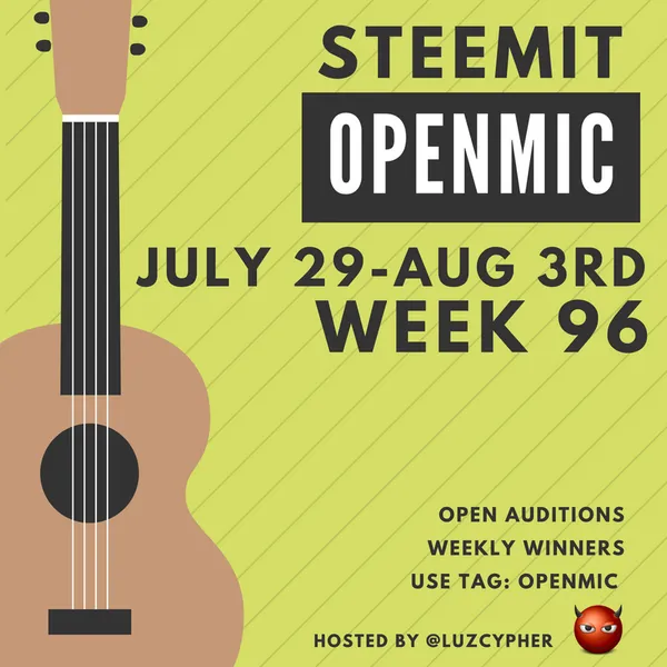 STEEMIT OPEN MIC WEEK 96 "Llamarada Moe" by @gabrielkrupaz