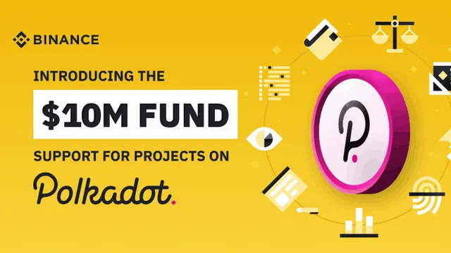 $10 million fund support for Polkadot-based projects